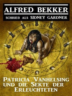cover image of Patricia Vanhelsing und die Sekte der Erleuchteten